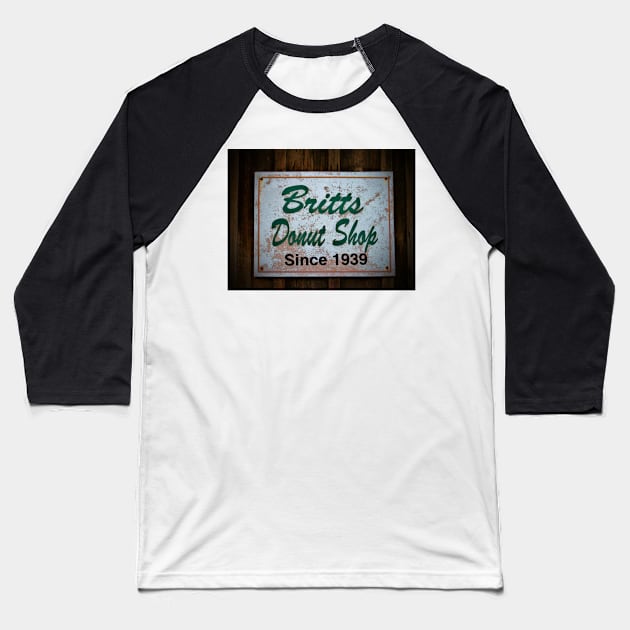 Britt's Donut Shop Sign 1 Baseball T-Shirt by Cynthia48